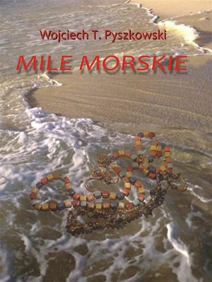 cover image of Mile morskie